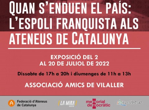 2022-07-02-exposicio-quan-s-enduen-el-pais-l-espoli-franquista-als-ateneus-de-catalunya